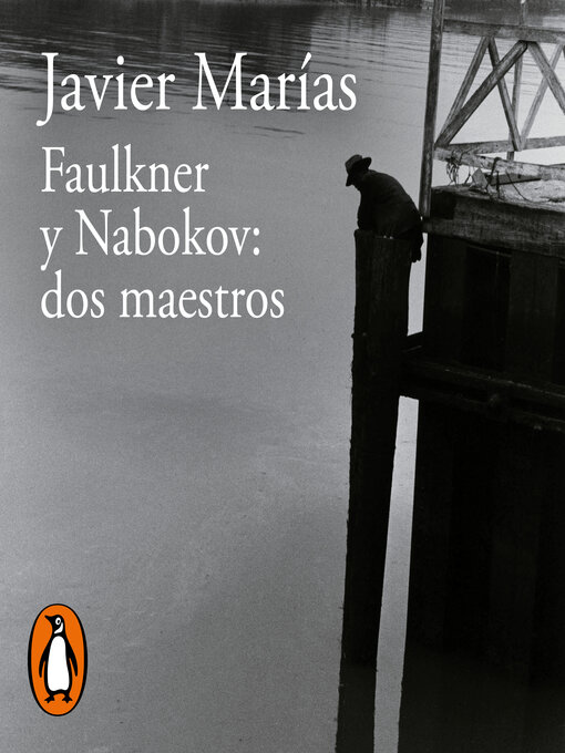 Title details for Faulkner y Nabokov by Javier Marías - Available